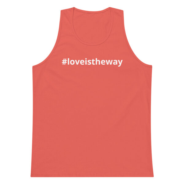 #loveistheway Men’s premium tank top - Image 15