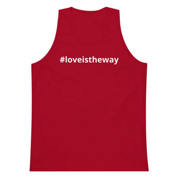 #loveistheway Men’s premium tank top - Image 5